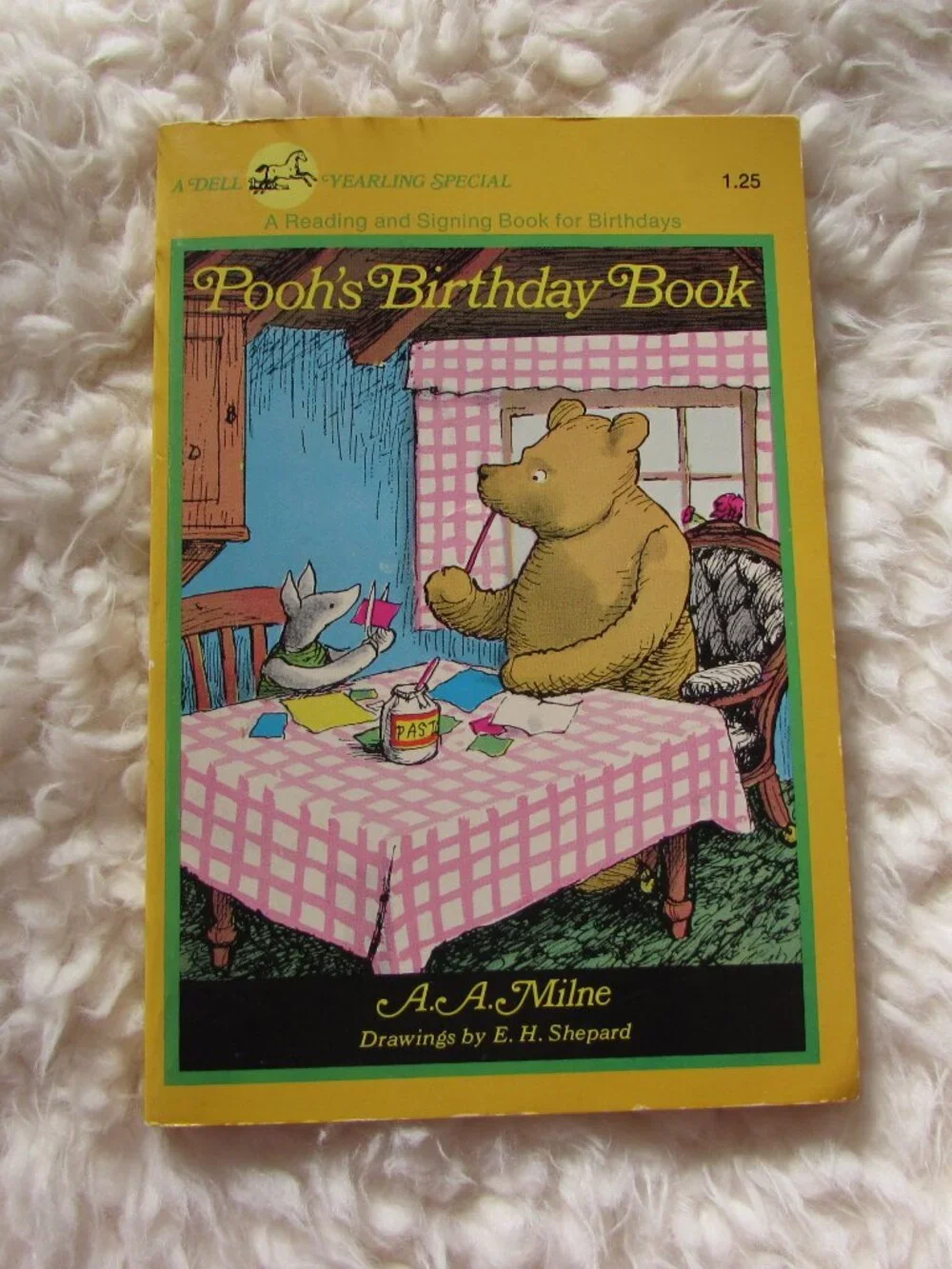 Pooh's Birthday Book By A A Milne Illustrated by Ernest H Shepard 1976 PB Winnie